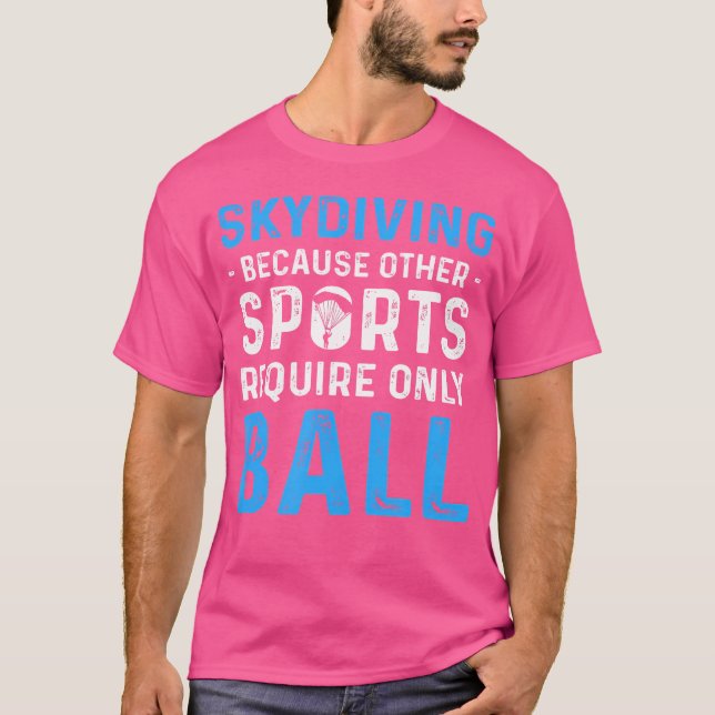 Camiseta Para Skydivers Parachuting Skydiving (Frente)