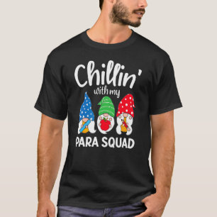 Camiseta Para Squad Chillin Paraprofissional Para Educador