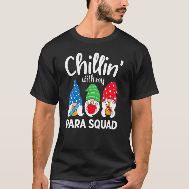 Camiseta Para Squad Chillin Paraprofissional Para Educador (Frente)