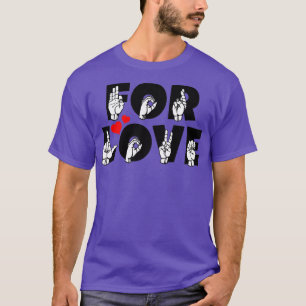 Camiseta PARA texto AMOR e idioma de sinal ASL design 3