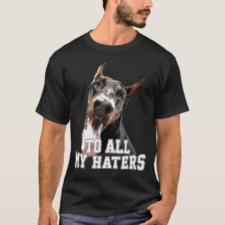 Camiseta Para Todo O Meu Doberman Do Hater