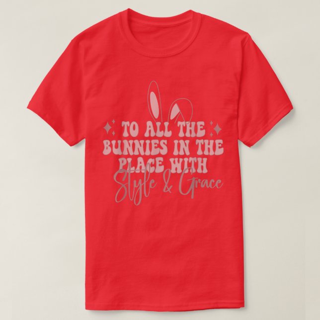 Camiseta Para todos os coelhos do lugar com salgado e gra (Frente do Design)