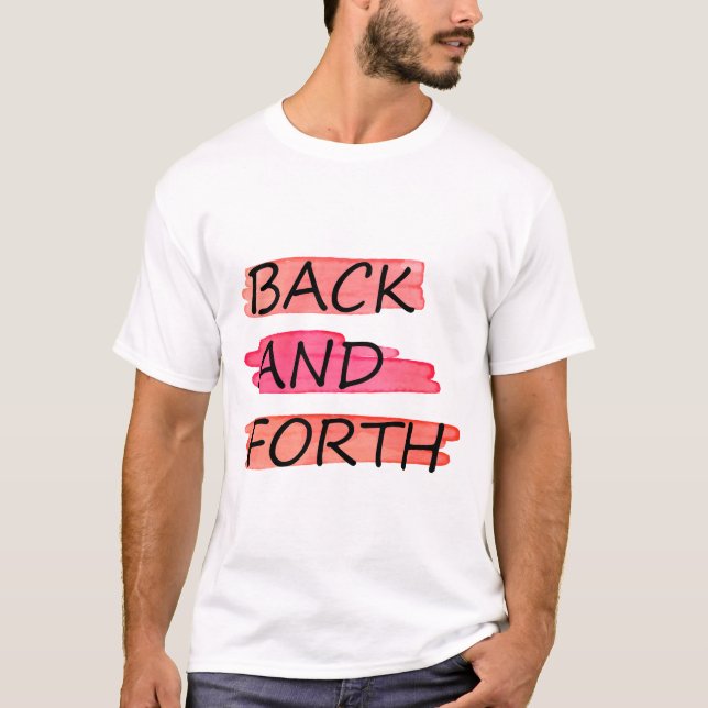 CAMISETA PARA TRÁS E PARA A FRENTE (Frente)