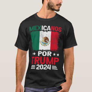 Camiseta Para Trump 2024 Pro Trump Gift - Mexicanos Por Tru