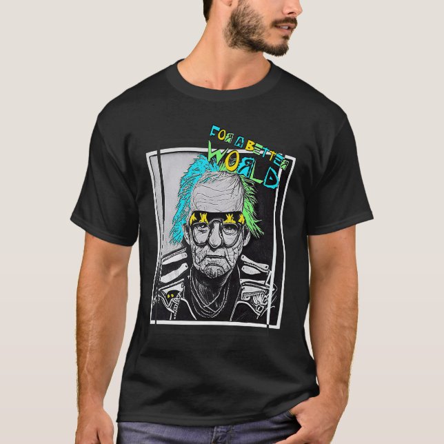 Camiseta Para um vovô do mundo melhor, selvagem e punk (Frente)