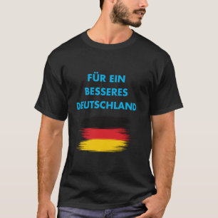 Camiseta Para uma Alemanha melhor, Alternativo Home Freedom