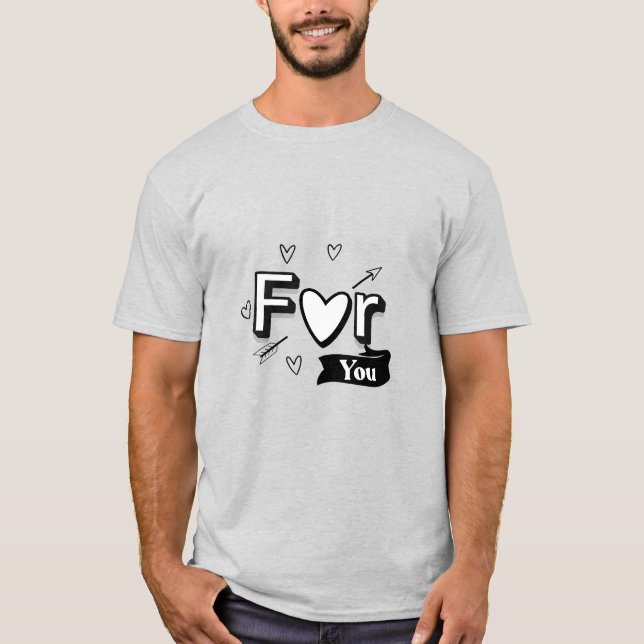 Camiseta "Para você com amor" (Frente)