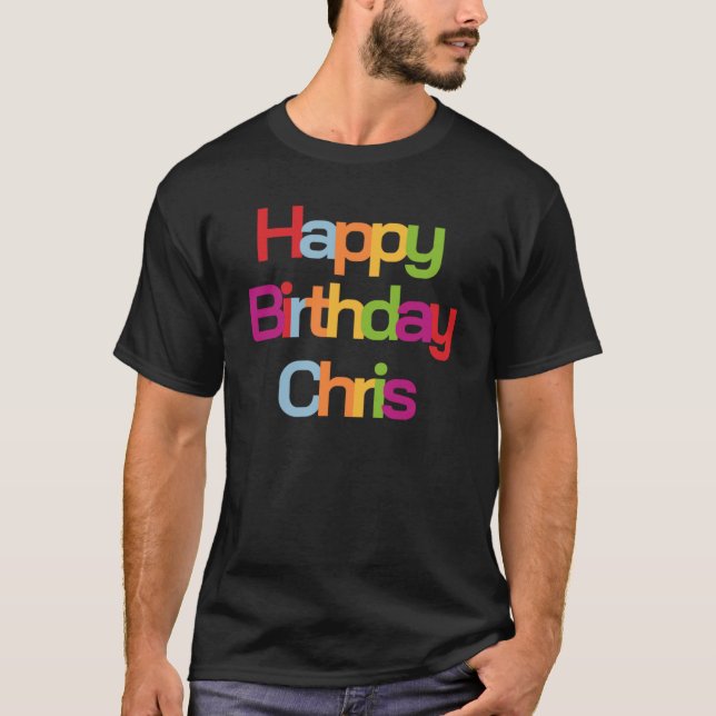 Camiseta Parabéns Chris | Chris Birthday (Frente)