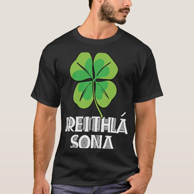 Camiseta Parabéns Em Irlandês Breithla Sona St Patricks (Frente)