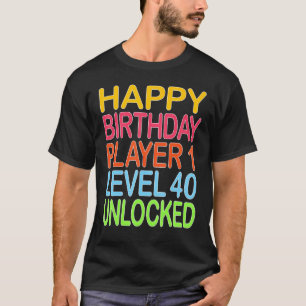 Camiseta Parabéns Jogador 1 Nível 40 Desbloqueado Engraçado
