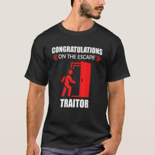 Camiseta Parabéns No Trabalho De Traidor De Fuga - Farew