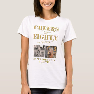 Camiseta Parabéns pelos 80 Anos 2 Fotos 80º Aniversário
