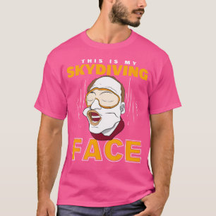 Camiseta Paracaidista Este É O Meu Rosto De Salto De Paraqu