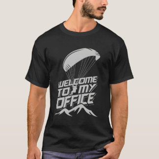 Camiseta Paragliding Welcome To My Office Paraglider