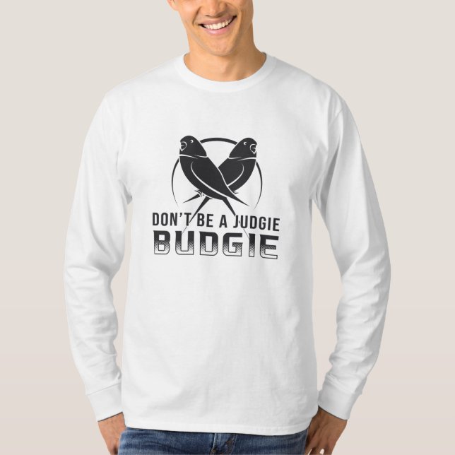 Camiseta Parakeet Lover Judgie Budget Budgerigar Pet Birds (Frente)