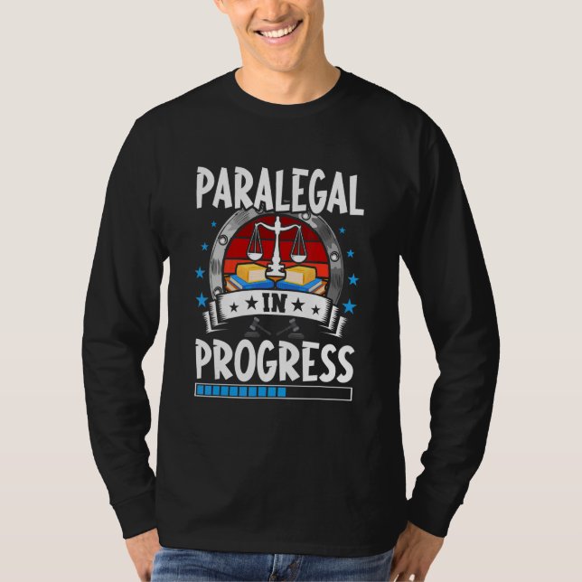 Camiseta Paralegal In Progress Trainee Student (Frente)