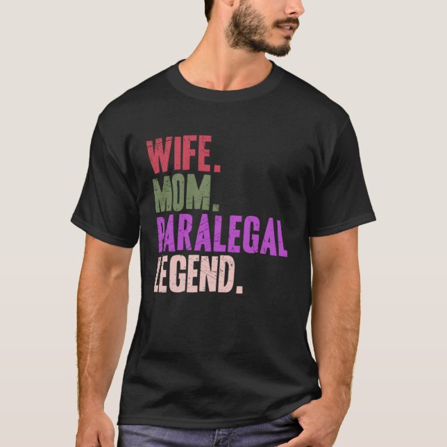 Camiseta Paralegal Mother Wife Mom Paralegal (Frente)