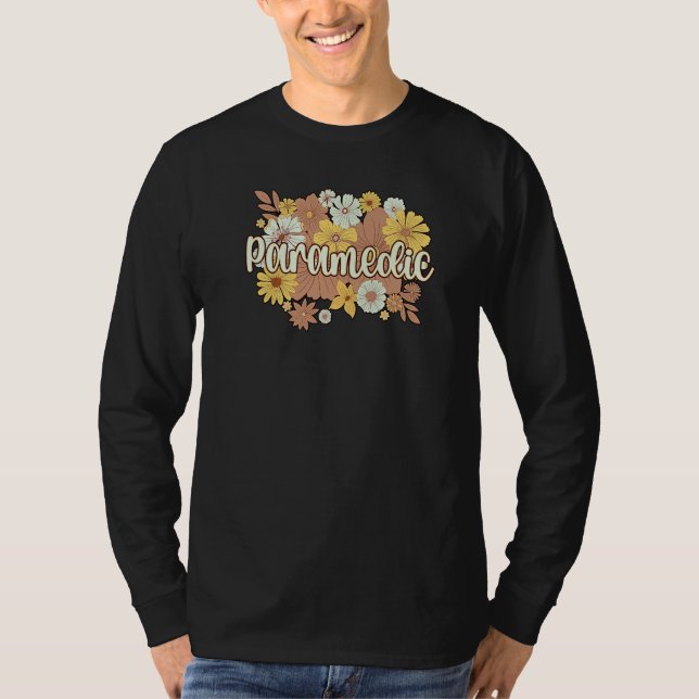 Camiseta Paramedic Flowers Paramedics Paramedic Squad (Frente)