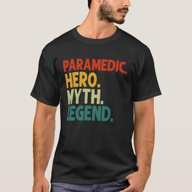 Camiseta Paramédico Hero Mito Legenda Vintage Paramédicos (Frente)