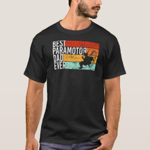 Camiseta Paramotor de Piloto de Pai de Melhor Paramotor Eve