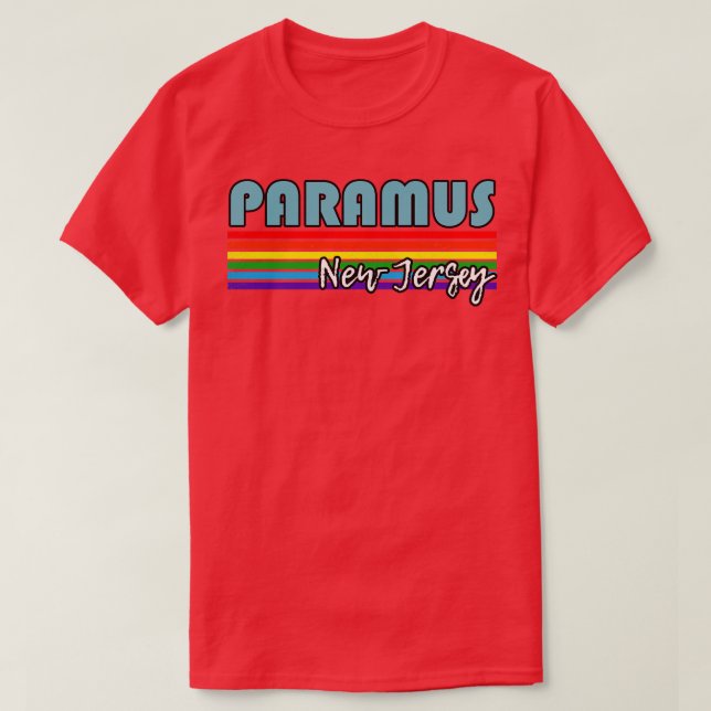 Camiseta Paramus New Jersey Pride Paramus Gift LGBT (Frente do Design)