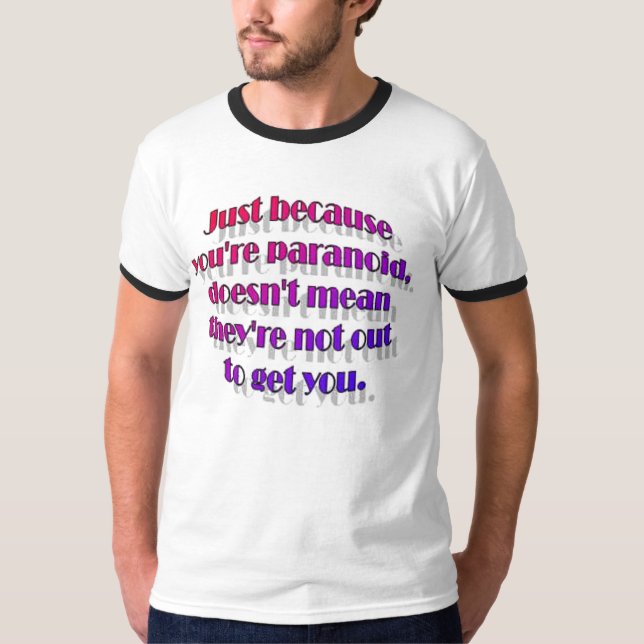 Camiseta paranóide (Frente)