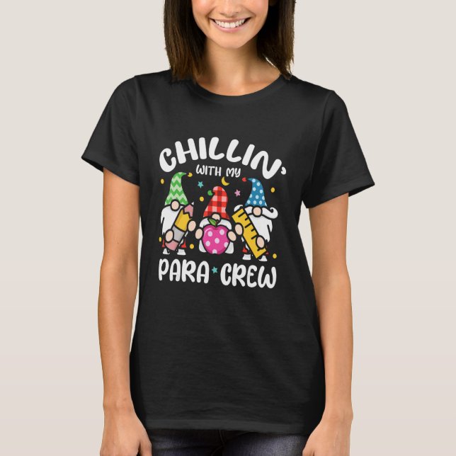 Camiseta Paraprofessional Chillin With My Para Crew Cute Gn (Frente)