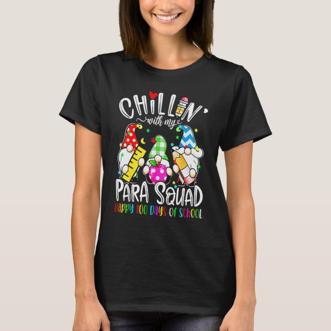 Camiseta Paraprofessional Para Squad Chillin Gnome 100 Days (Frente)
