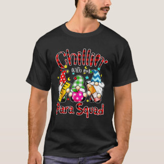 Camiseta Paraprofessional Para Squad Chillin Gnomes Christm