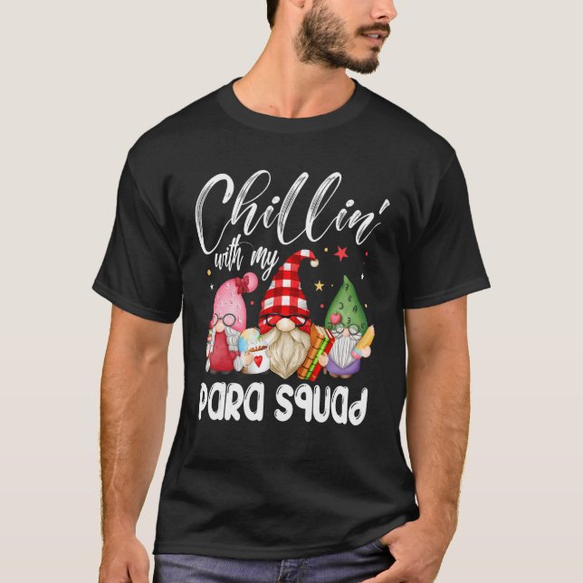 Camiseta Paraprofessional Para Squad Chillin Gnomes Christm (Frente)