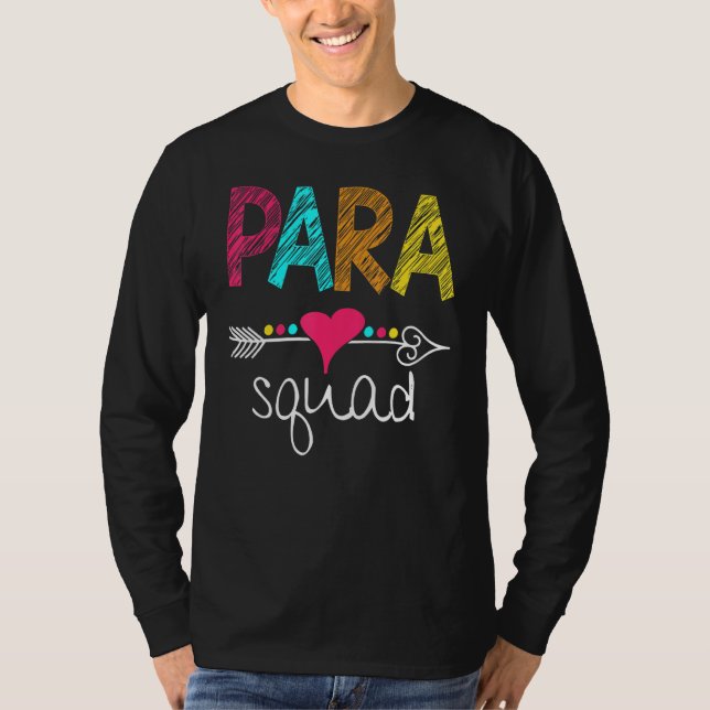Camiseta Paraprofessional Teacher Aide Para Squad Teach Lov (Frente)