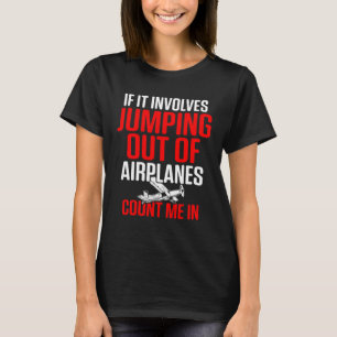 Camiseta Paraquedas Skydiver Saltando Skydiver Skydive