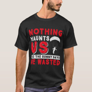 Camiseta Paraquedismo. Para Paraquedistas E Saltos De Paraq