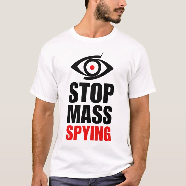 Camiseta Parar a espionagem em massa | Estado Anti-Vigilânc (Frente)