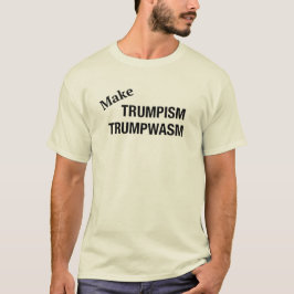 Camiseta PARAR A Tremor Fazer Trumpismo
