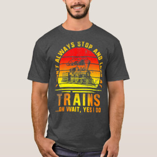 Camiseta Parar E Olhar Para Os Comboios Engenheiro Caminho 