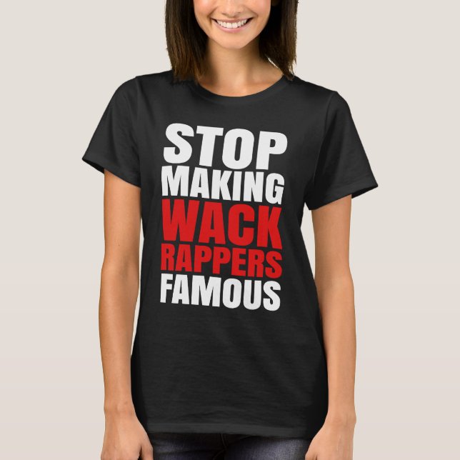 Camiseta Parar Fazer de Rappers Famosos (Frente)