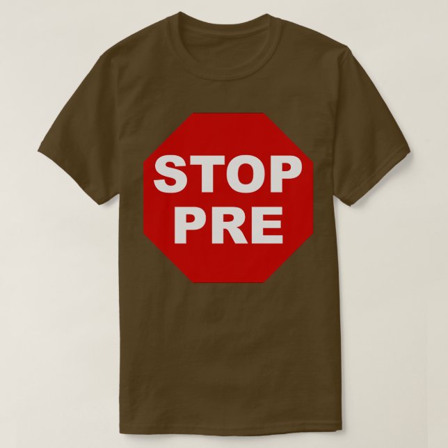 Camiseta Parar Pré (Frente do Design)