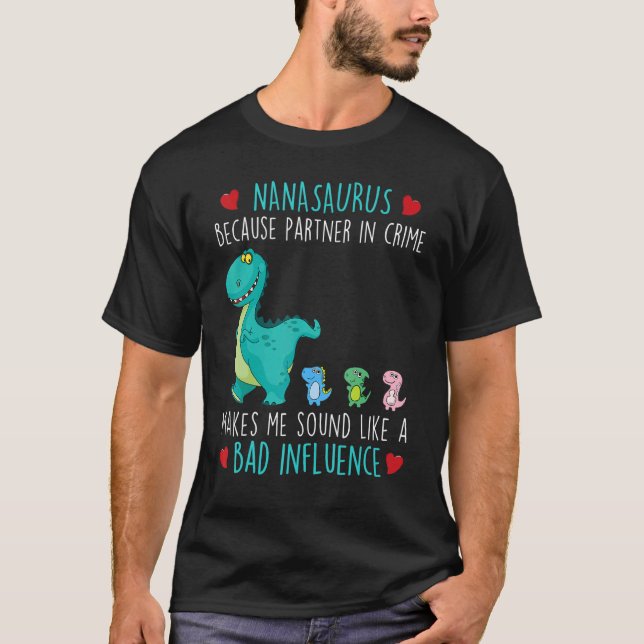 Camiseta Parceiro Nanasaurus Nana Em Crime Rex Avó Mothe (Frente)