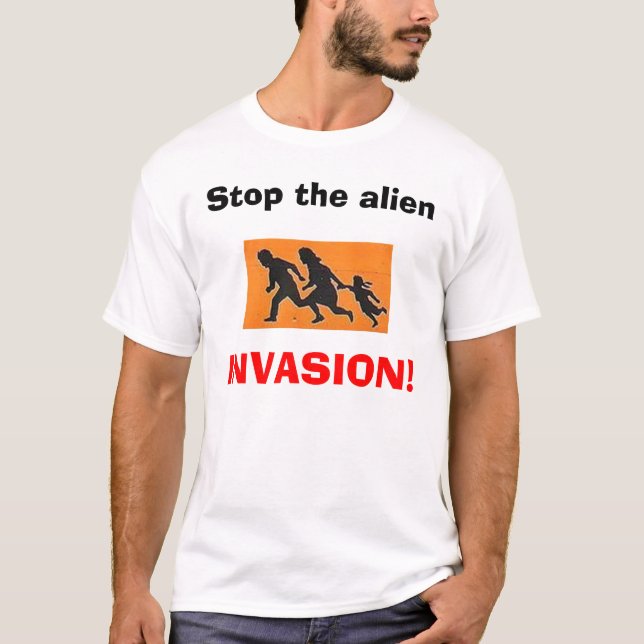Camiseta Pare a alienígena, INVASÃO! (Frente)