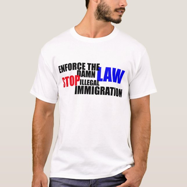 Camiseta pare a imigração ilegal (Frente)