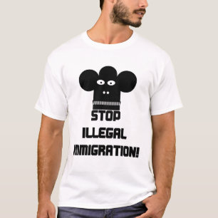 Camiseta Pare a imigração ilegal!