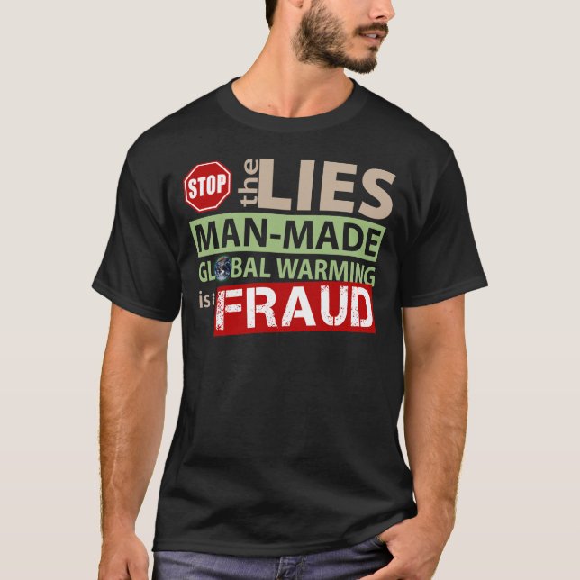 Camiseta Pare as mentiras sobre o aquecimento global (Frente)