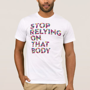 Camiseta Pare de confiar nesse corpo