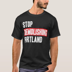 Camiseta Pare de demulir Portland