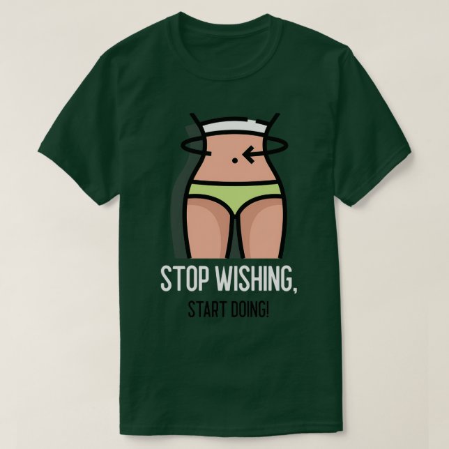 CAMISETA PARE DE DESEJAR COMEÇAR A FAZER 3 (Frente do Design)