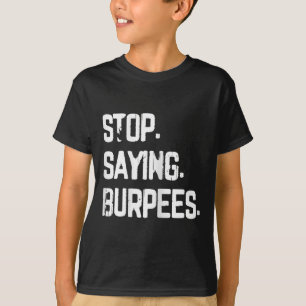 Camiseta Pare De Dizer Burpees Exercem Piada De Aranha