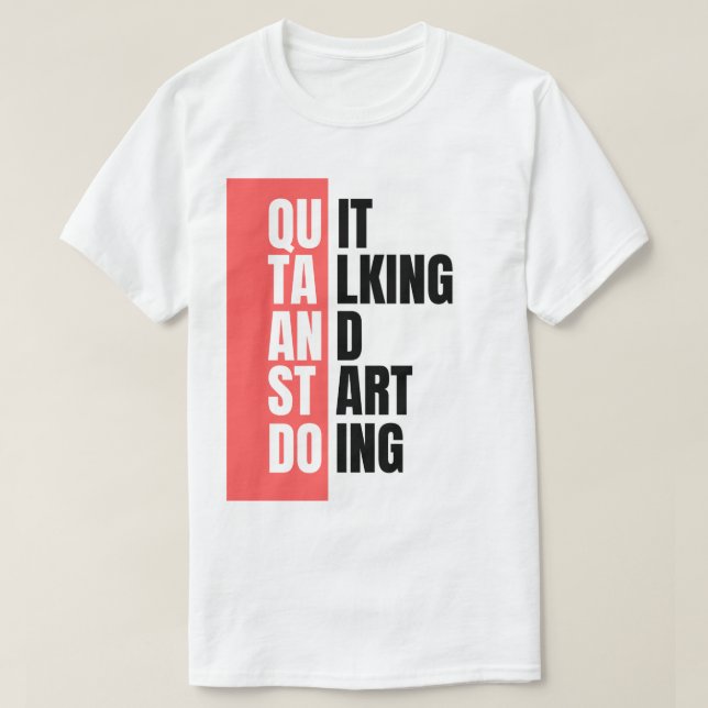 Camiseta Pare de falar e comece a fazer (Frente do Design)