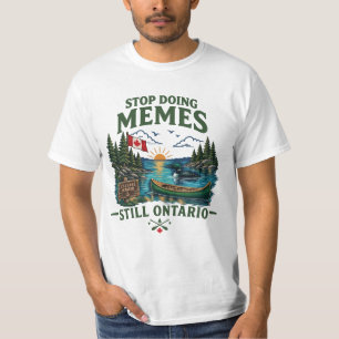 Camiseta Pare de Fazer Memes Ainda Lago Ontário Engraçado C