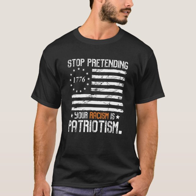 Camiseta Pare De Impedir Seu Racismo É Roupa Patriotismo (Frente)